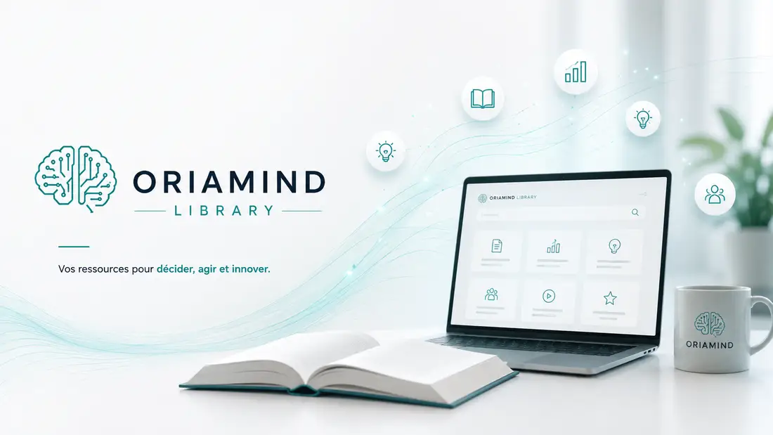 Oriamind Library — vos ressources pour décider, agir et innover
